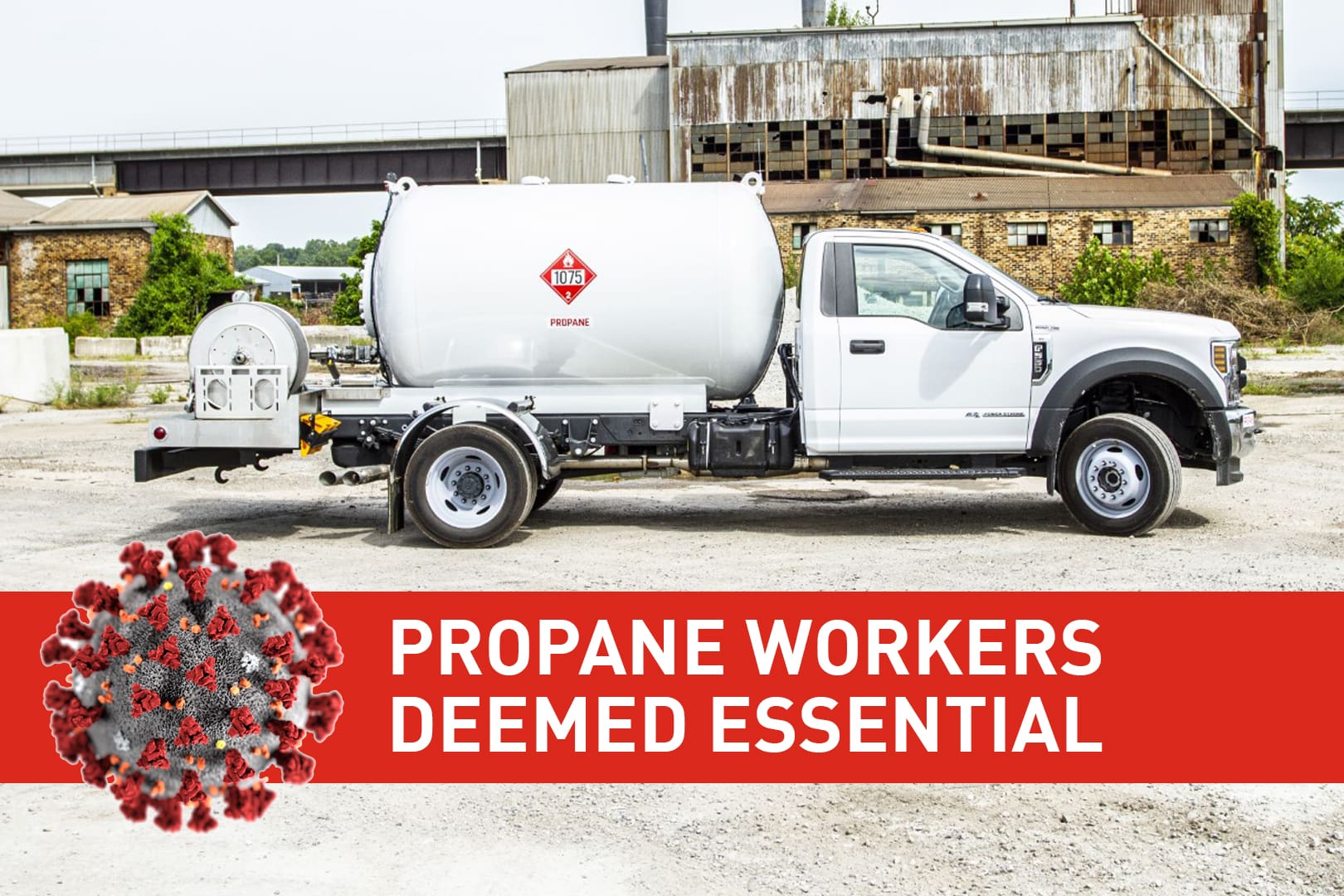 propane workers deemed essential workers banner over image of a propane truck